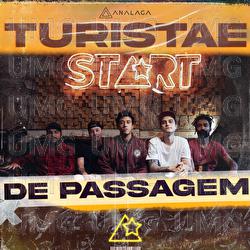 De Passagem - Analaga, Turistae