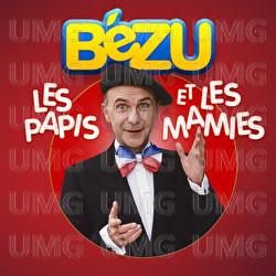 Les papis et les mamies - Bezu