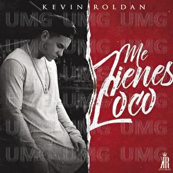 Me Tienes Loco - KEVIN ROLDAN