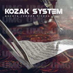 Dosyt sumnykh pisen - Kozak System
