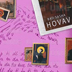 Hovav - Bad Sasha