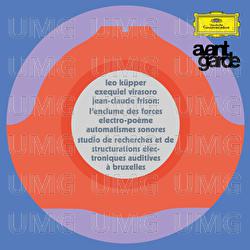K&uuml;pper: L'Enclume des forces; &Eacute;lectro-po&egrave;me; Automatismes sonores - Leo K&uuml;pper