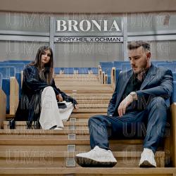 BRONIA - Jerry Heil, Ochman