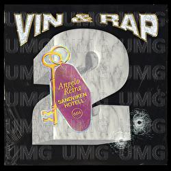 Sandviken Hotell - Angelo Reira, Vin og Rap, Basmo Fam