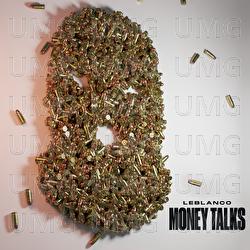 Money Talks - Leblanco