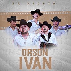 Orson Iv&aacute;n - La Receta