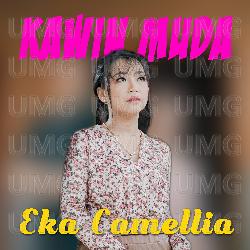 Kawin Muda - Eka Camellia