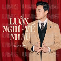 Luon Nghi Ve Nhau - Quang Vinh