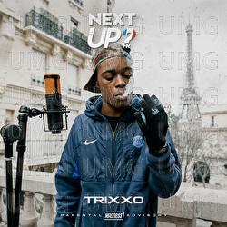 Next Up France - S2-E4 - Trixxo, Mixtape Madness