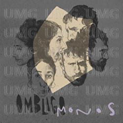 Monos - Ombligo