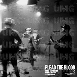 Plead The Blood - Chris Davenport, Brandon Lake,  Cody Carnes