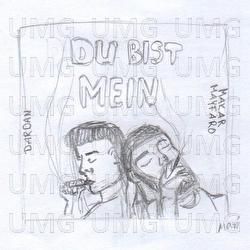 Du Bist Mein - Makar, Dardan
