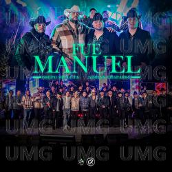 Fue Manuel - Grupo Recluta, Adrian Chaparro