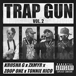 Trap Gun - Krusha G, Zxmyr, Zoop One