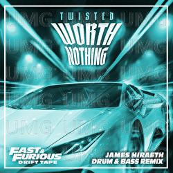 WORTH NOTHING - TWISTED, James Hiraeth, Oliver Tree