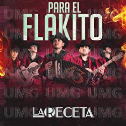 Para El Flakito - La Receta
