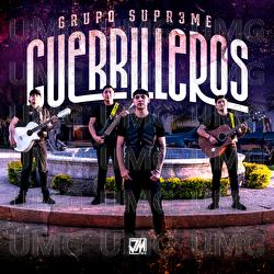 Guerrilleros - Grupo Supr3me