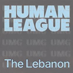 The Lebanon - The Human League