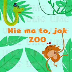 Nie Ma To Jak ZOO! - Wesoła Gromada