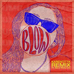 BLOW! - Karencitta, Zae, Tiffany Lhei