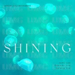 Shining - Sarang You, Daewon Lee, Jumi Lee