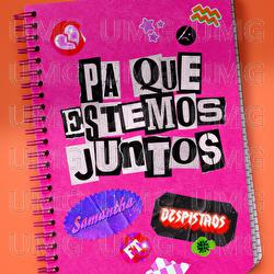 Pa Que Estemos Juntos - Samantha, Despistaos