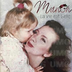 La vie est belle - Manon