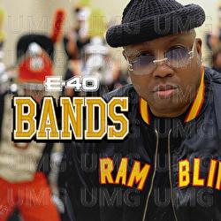 Bands - E-40