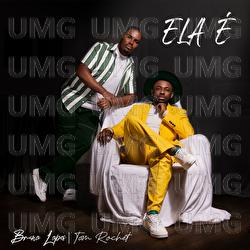 Ela &Eacute; - Bruno Lopes, Tom Rochet