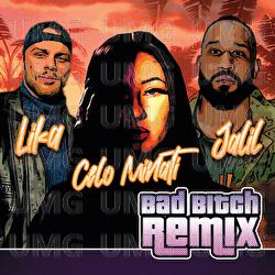 Bad Bitch - LIKA, Celo Minati, Jalil