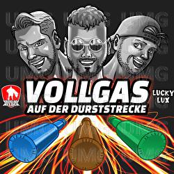 Vollgas auf der Durststrecke - Kreisligahelden, Lucky Lux