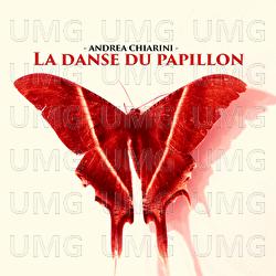 La Danse Du Papillon - Andrea Chiarini