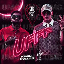 UFFF - Kevin Roldan, Bryant Myers