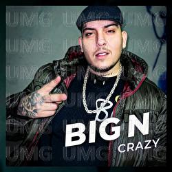Crazy - Big N