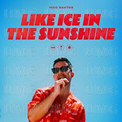 Like Ice In The Sunshine - Nico Santos