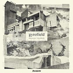 Insecure / Stockholm - gyrofield