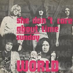 She Don't Care About Time - World