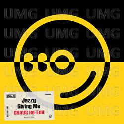 Giving Me - Jazzy, Chaos