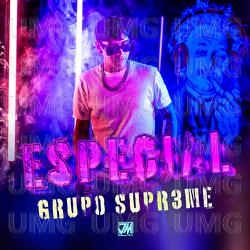 Especial - Grupo Supr3me
