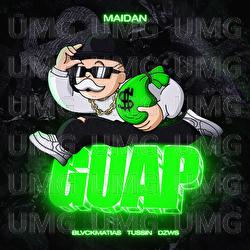 Guap - Maidan, BlvckMatias, Tussin