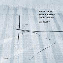 Moon Over Meno - Jacob Young, Mats Eilertsen, Audun Kleive
