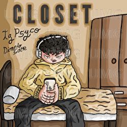 Closet - Tg Psyco, D&iacute;melo Sane