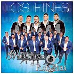 Los Fines - Banda Los Sebastianes De Saúl Plata, Plata Pura
