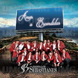 Amor A Escondidas - Banda Los Sebastianes De Saúl Plata