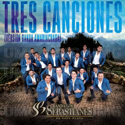 Tres Canciones - Banda Los Sebastianes De Saúl Plata