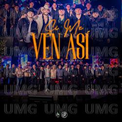 Si Me Ven As&iacute; - Grupo Recluta, La Ventaja