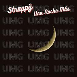 Una noche m&aacute;s - Strapp&yuml;