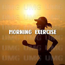 Morning Exercise - Luc Huy