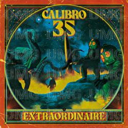 Extraordinaire - Calibro 35