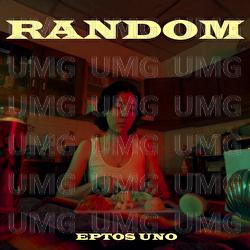 Random - Eptos Uno